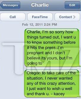 TMZ says this is a text that Kacey Jordan sent to Charlie Sheen